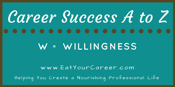 Career Success A to Z-Willingness